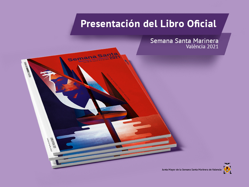 Presentació del Llibre Oficial de la Setmana Santa Marinera de València 2021